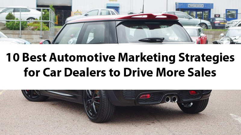 automotive marketing ideas and strategies