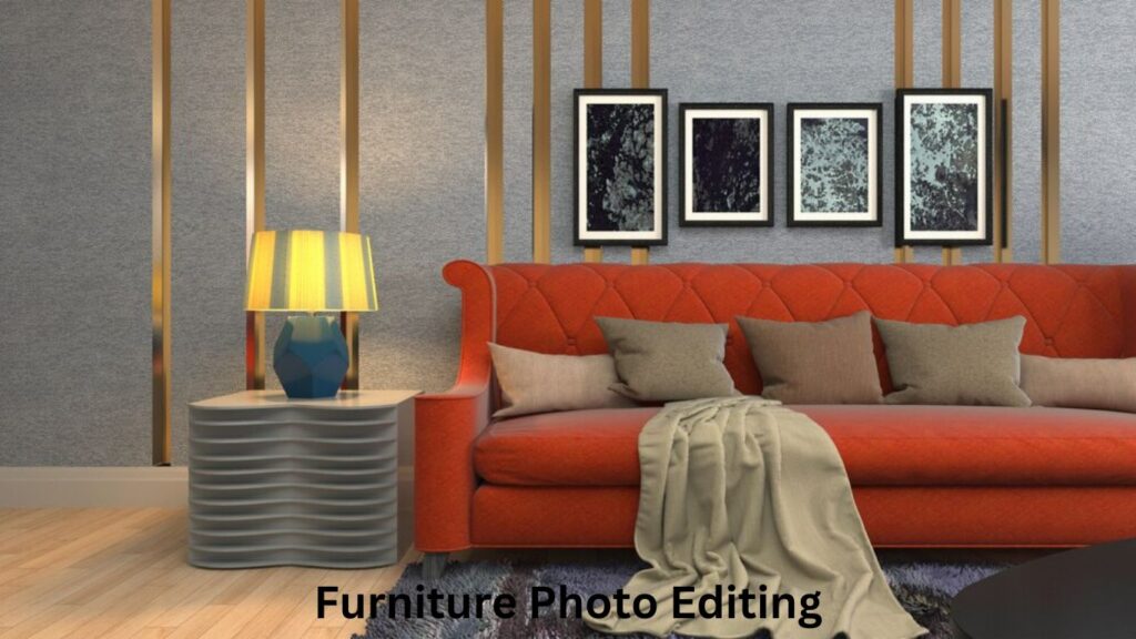Furniture Photo Editing